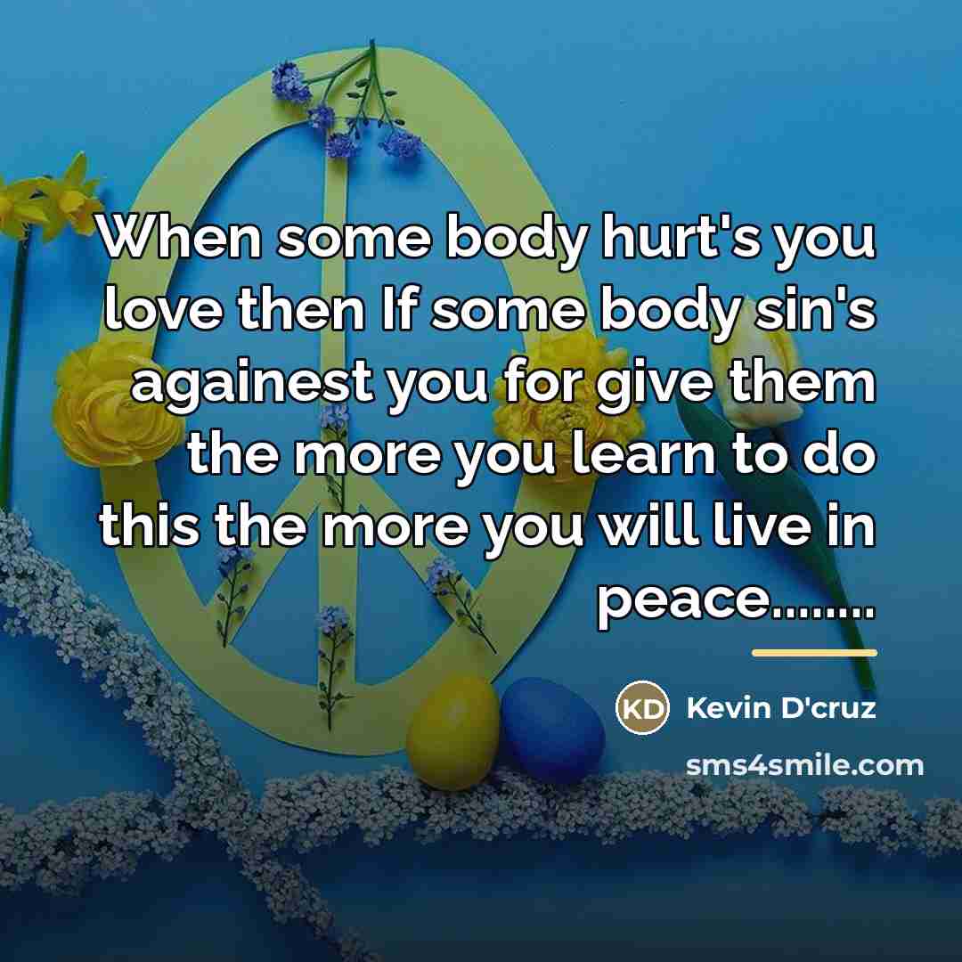 “When some body hurt's you love then If some body…” quote by Kevin D'cruz