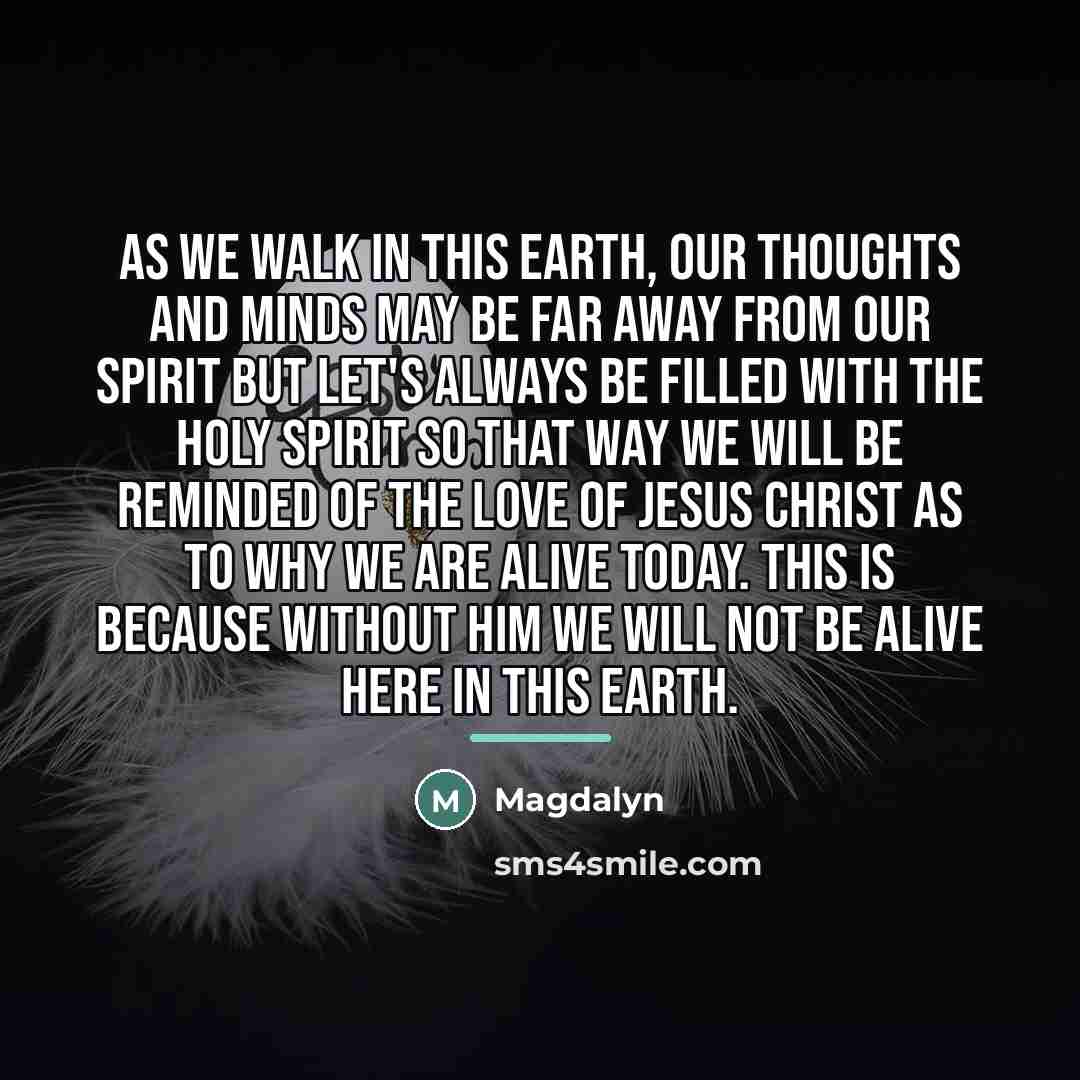 “As we walk in this earth, our thoughts and minds…” quote by Magdalyn