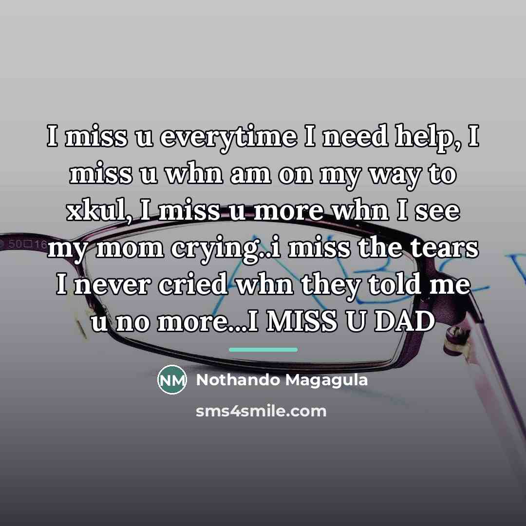 “I miss u everytime I need help, I miss u…” quote by Nothando Magagula
