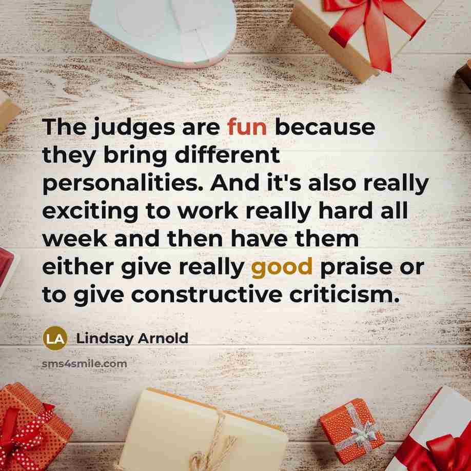 “The judges are fun because they bring different personalities. And…” quote by Lindsay Arnold
