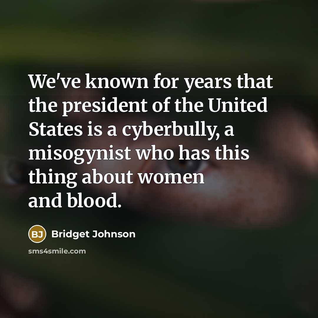 “We've known for years that the president of the United…” quote by Bridget Johnson