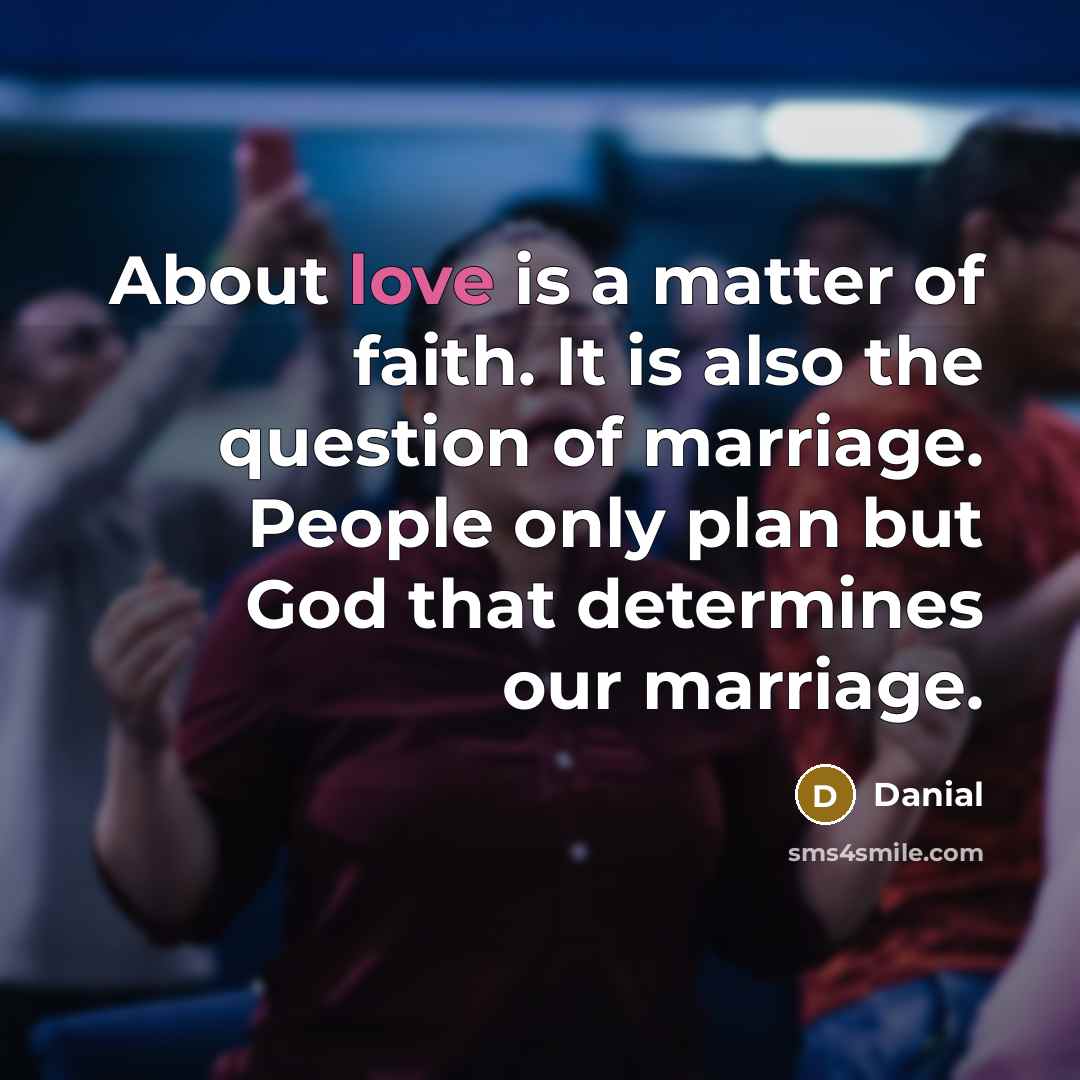 “About love is a matter of faith. It is also…” quote by Danial