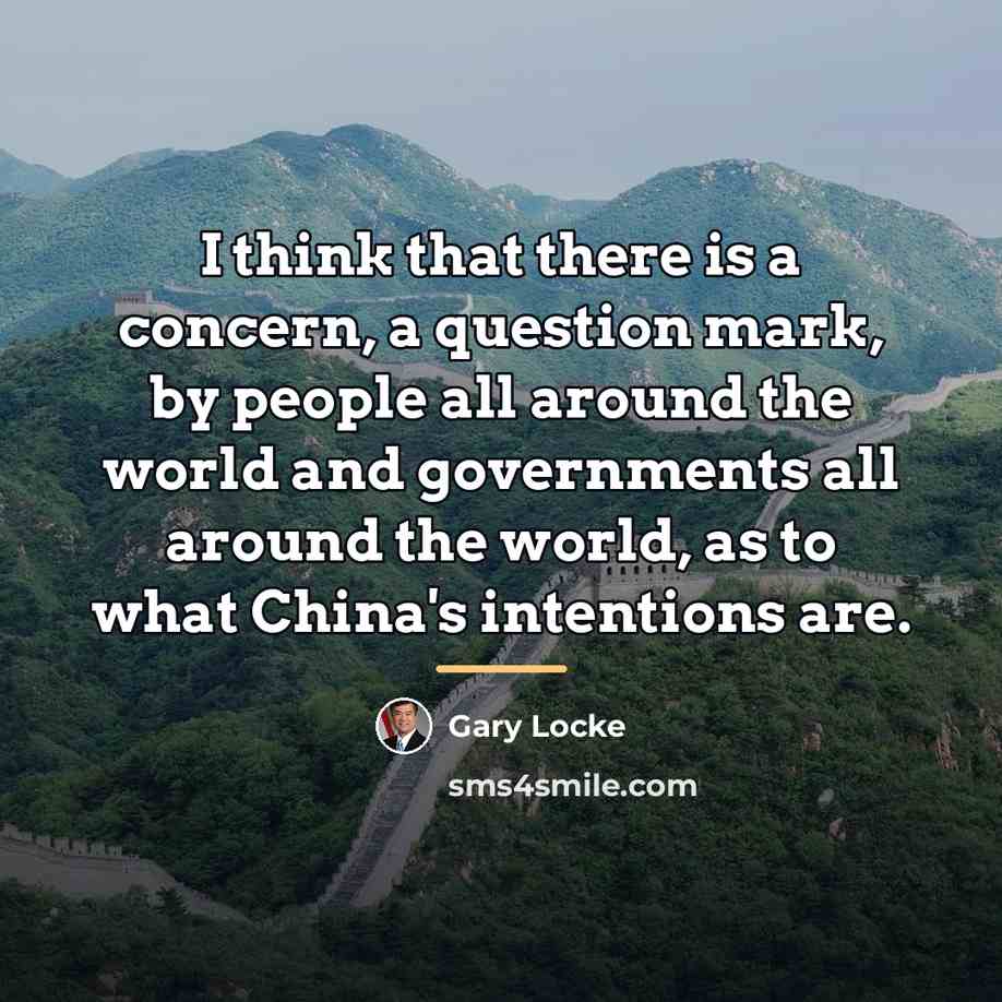 “I think that there is a concern, a question mark,…” quote by Gary Locke