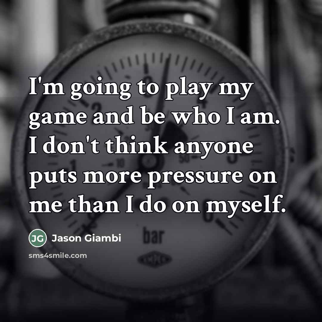 “I'm going to play my game and be who I…” quote by Jason Giambi