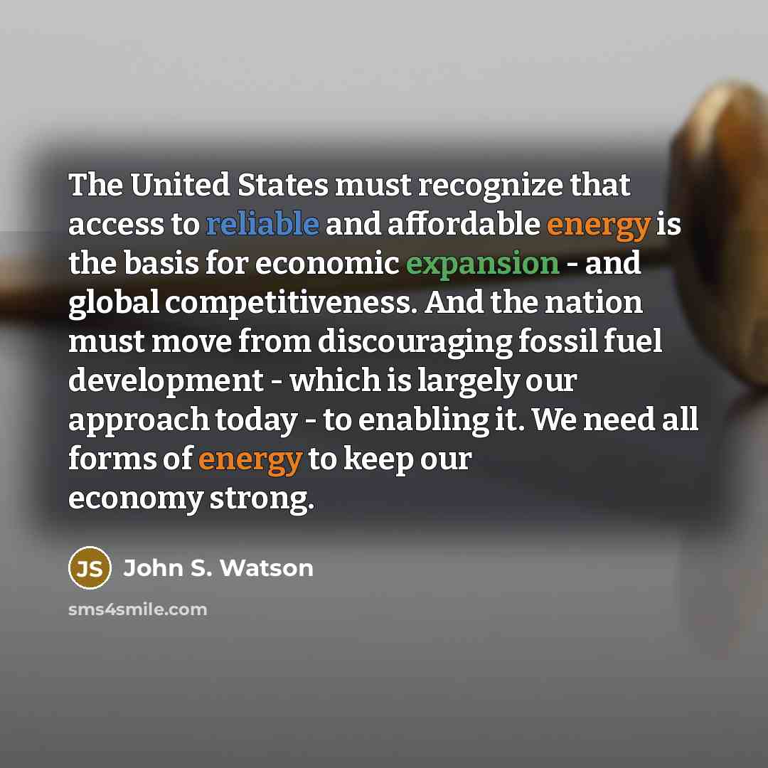 “The United States must recognize that access to reliable and…” quote by John S. Watson