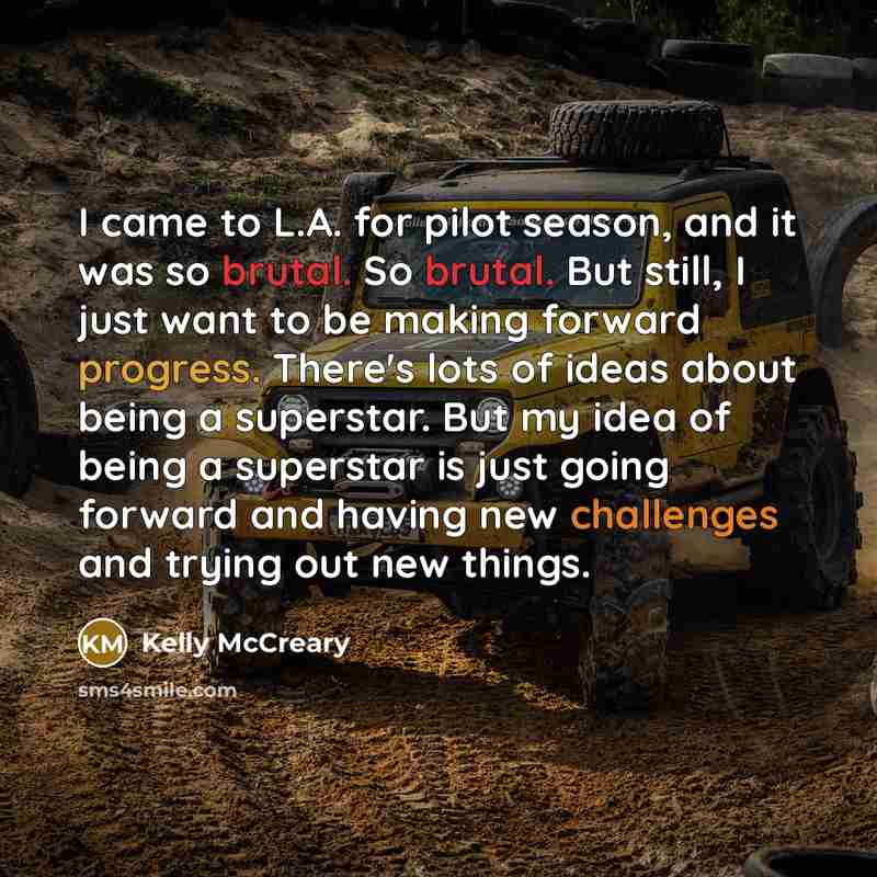 “I came to L.A. for pilot season, and it was…” quote by Kelly McCreary