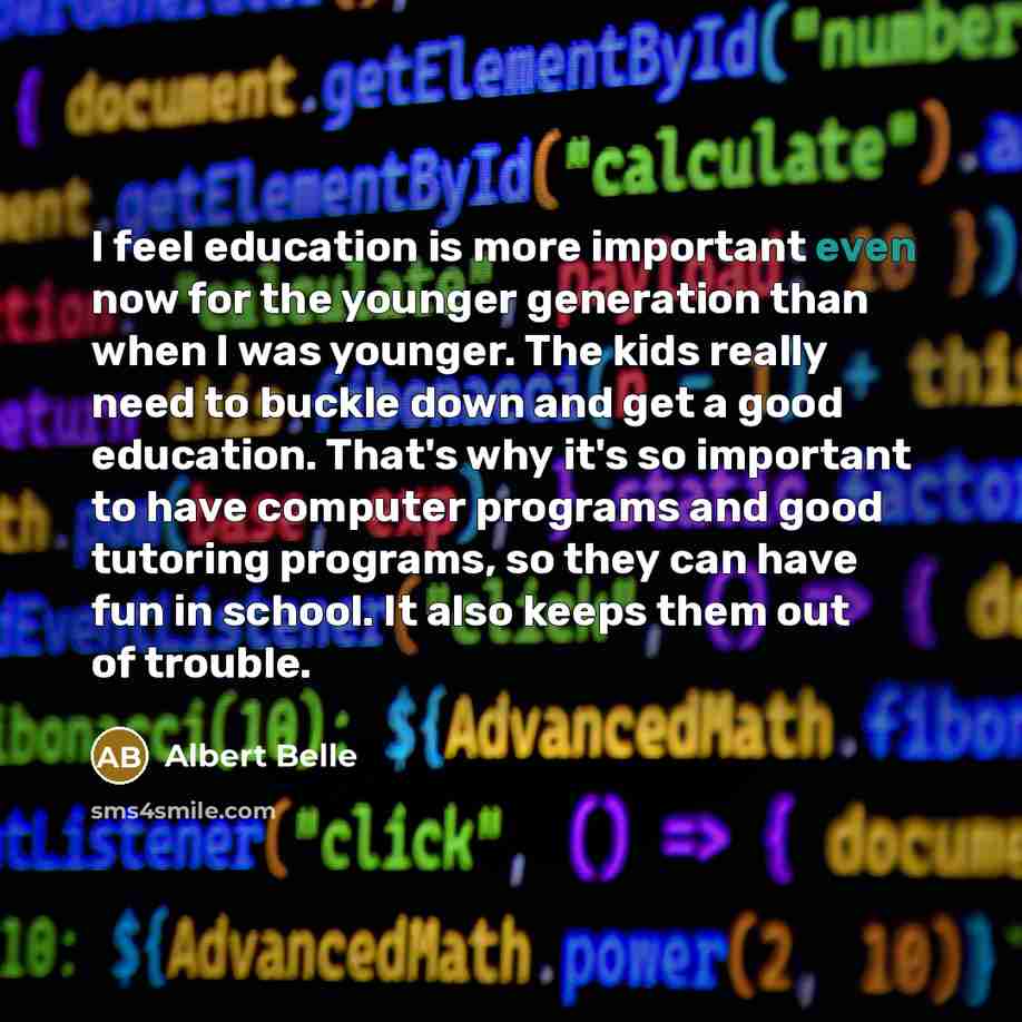 “I feel education is more important even now for the…” quote by Albert Belle