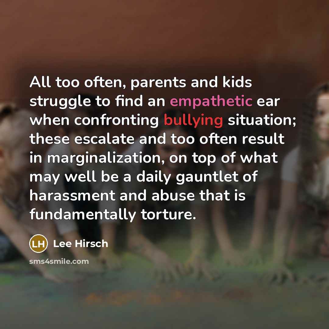 “All too often, parents and kids struggle to find an…” quote by Lee Hirsch