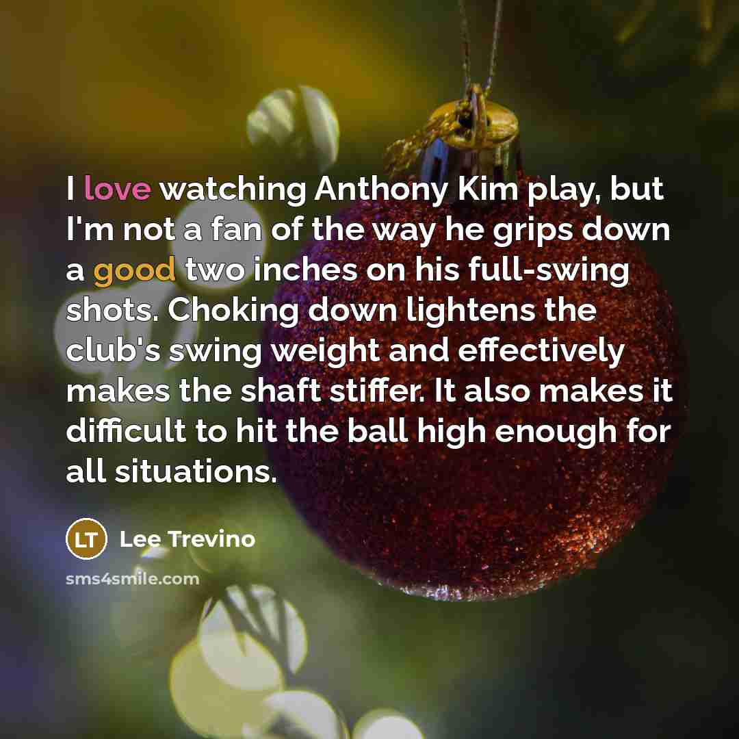 “I love watching Anthony Kim play, but I'm not a…” quote by Lee Trevino