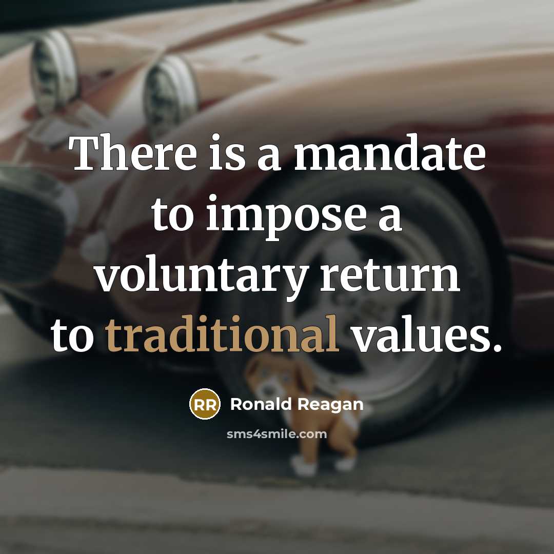 “There is a mandate to impose a voluntary return to…” quote by Ronald Reagan