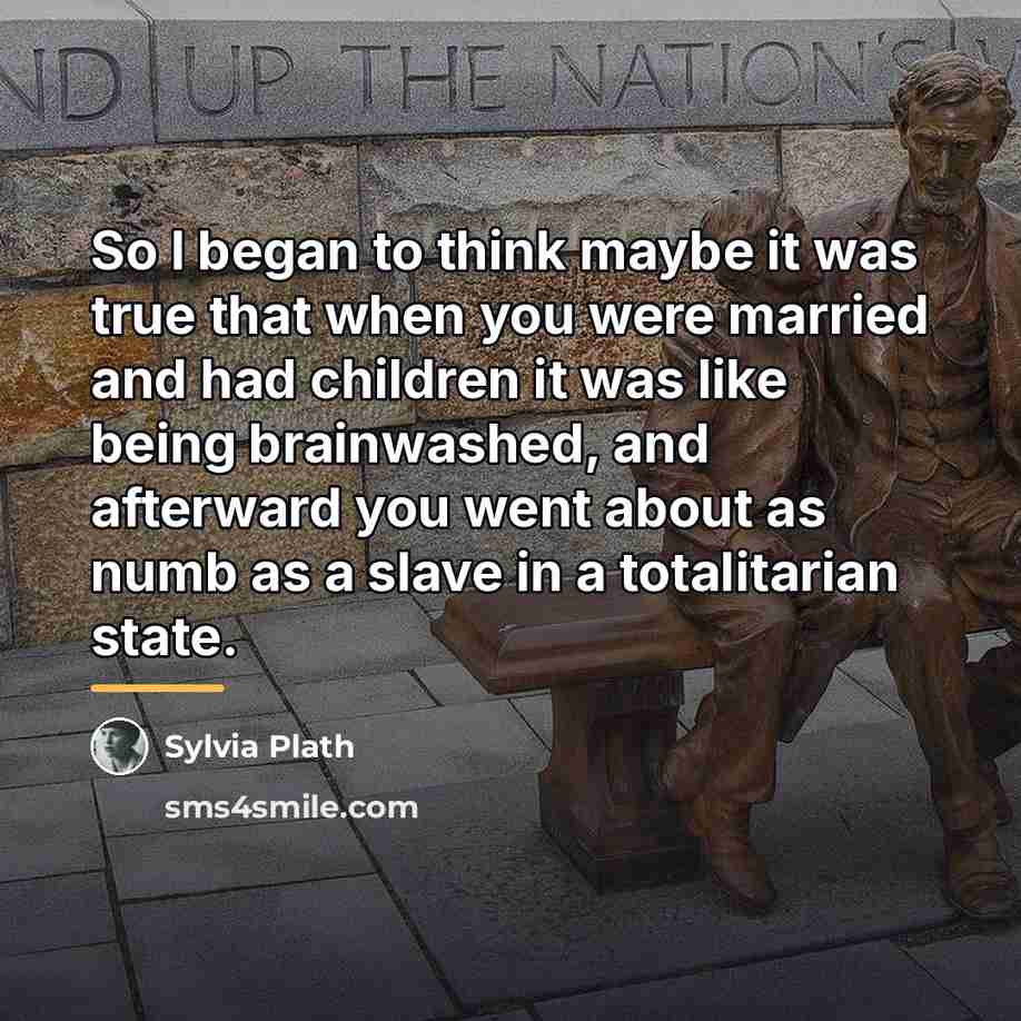 “So I began to think maybe it was true that…” quote by Sylvia Plath