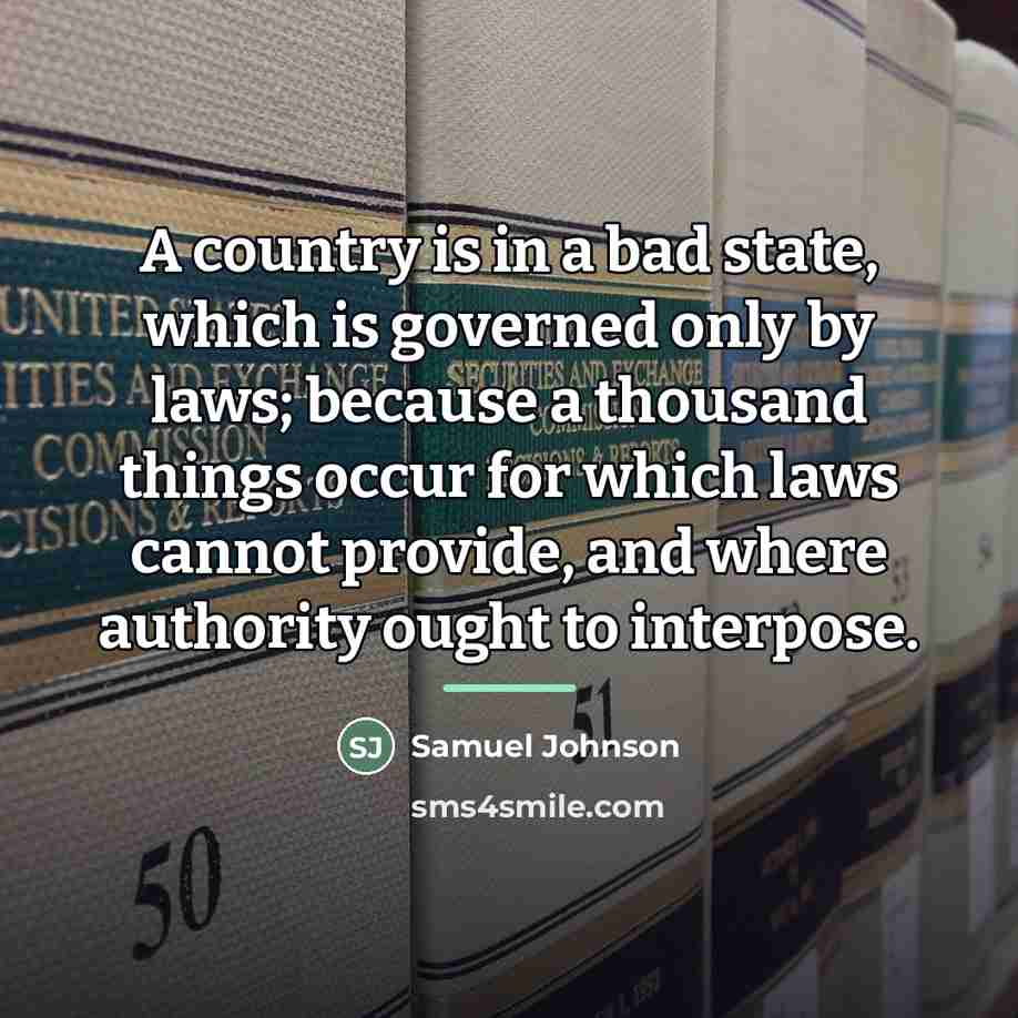 “A country is in a bad state, which is governed…” quote by Samuel Johnson