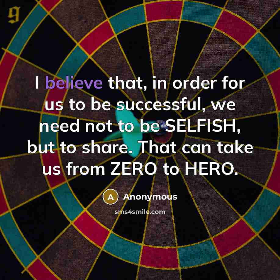 “I believe that, in order for us to be successful,…” quote by Anonymous