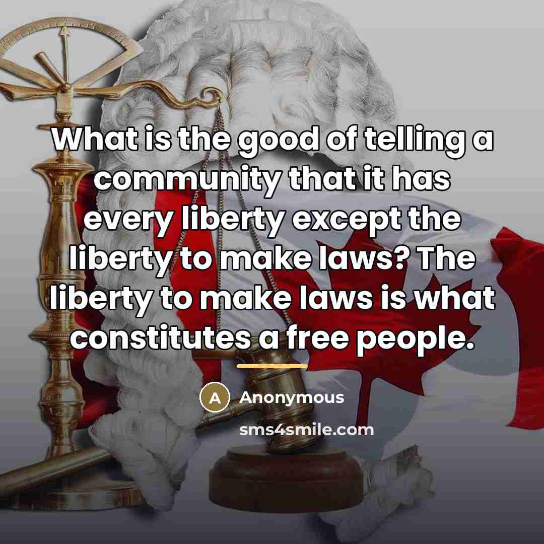 “What is the good of telling a community that it…” quote by Anonymous