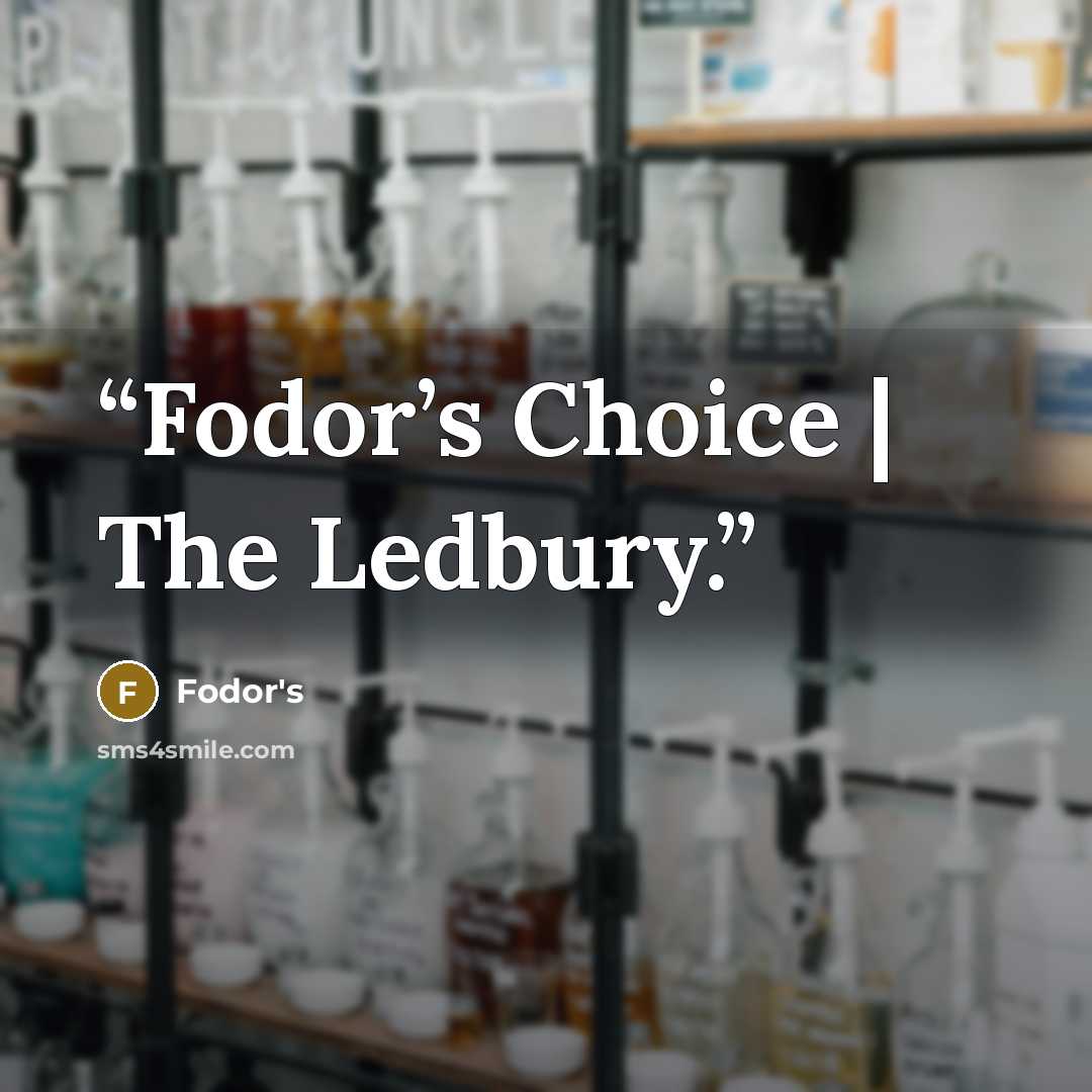 “Fodor’s Choice | The Ledbury.” quote by Fodor's