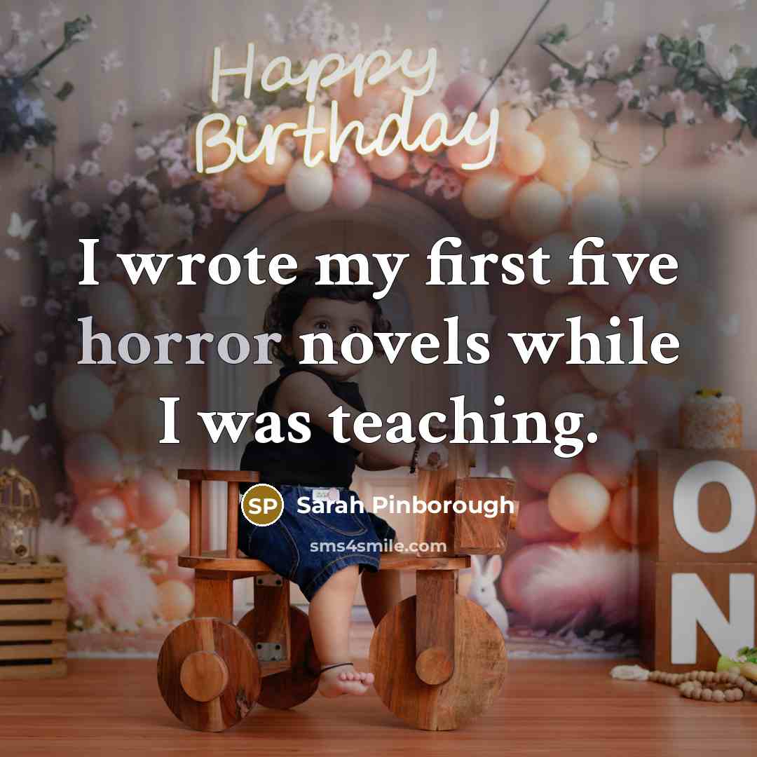 “I wrote my first five horror novels while I was…” quote by Sarah Pinborough