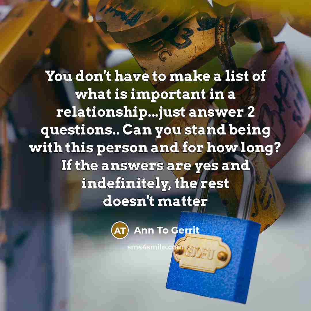 “You don't have to make a list of what is…” quote by Ann To Gerrit