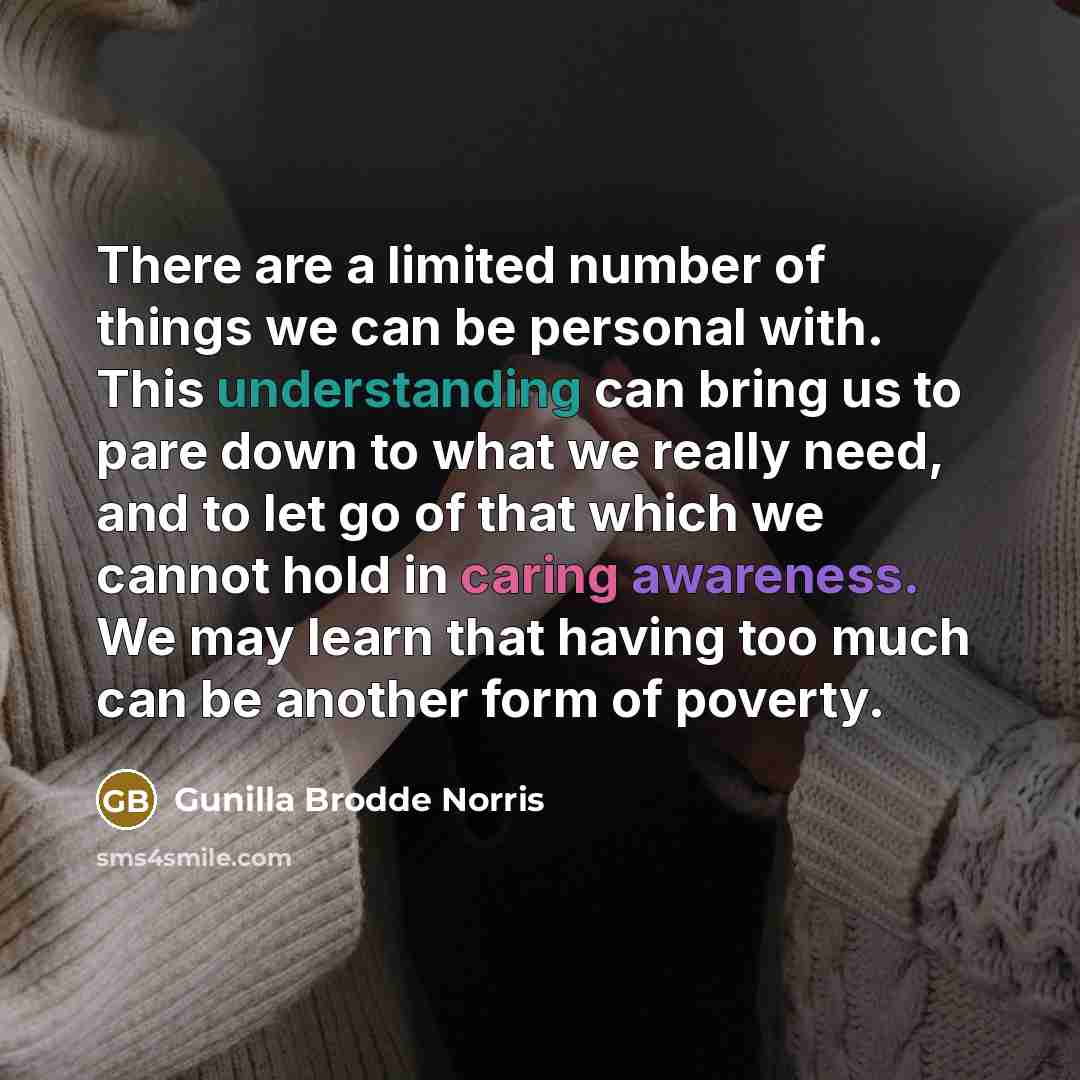 “There are a limited number of things we can be…” quote by Gunilla Brodde Norris