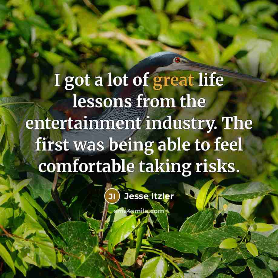 “I got a lot of great life lessons from the…” quote by Jesse Itzler