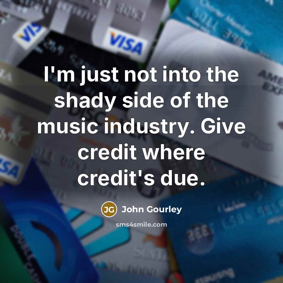 “I'm just not into the shady side of the music…” quote by John Gourley