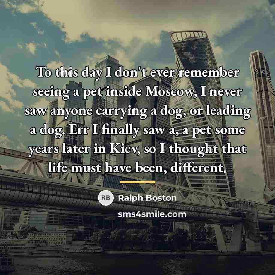 “To this day I don't ever remember seeing a pet…” quote by Ralph Boston