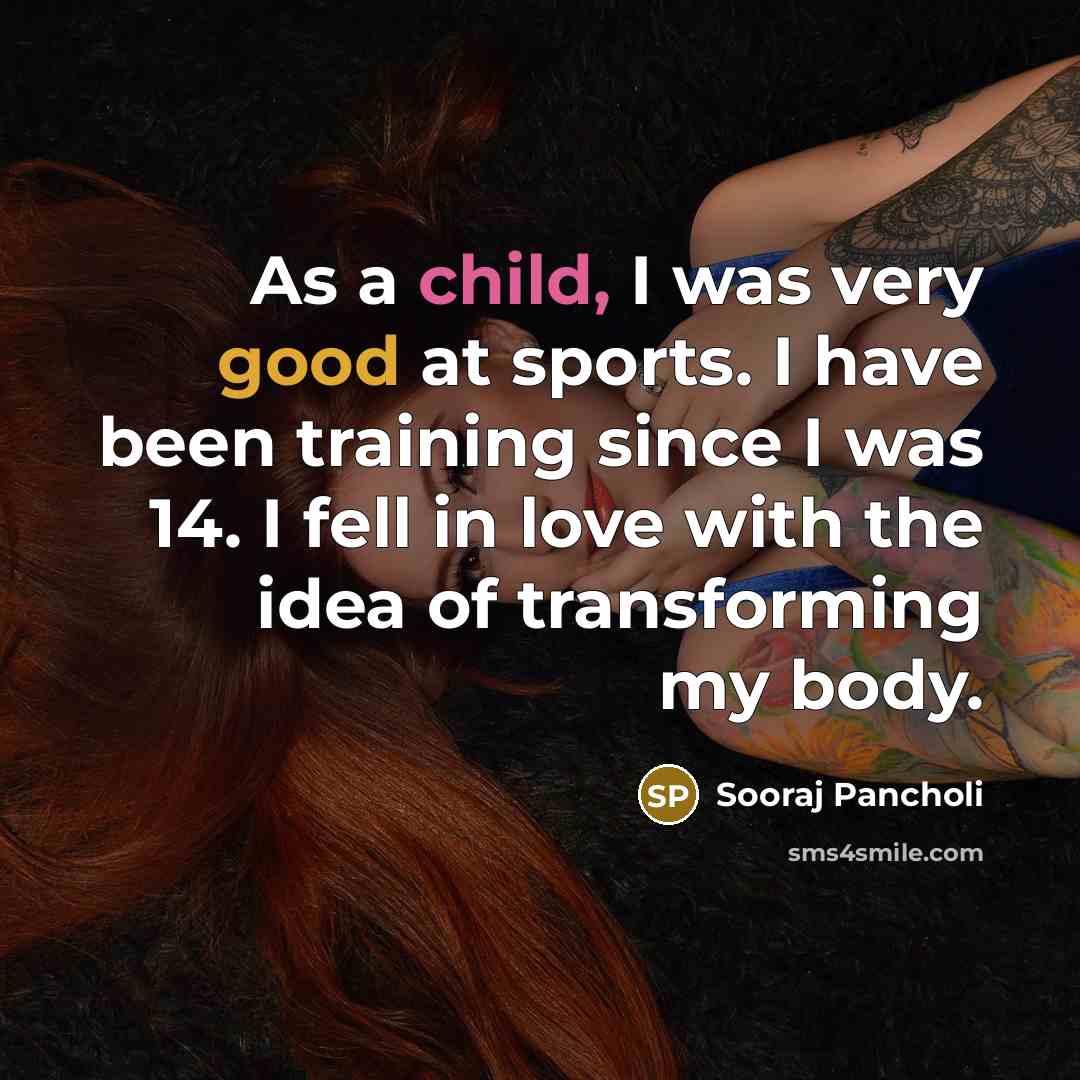 “As a child, I was very good at sports. I…” quote by Sooraj Pancholi