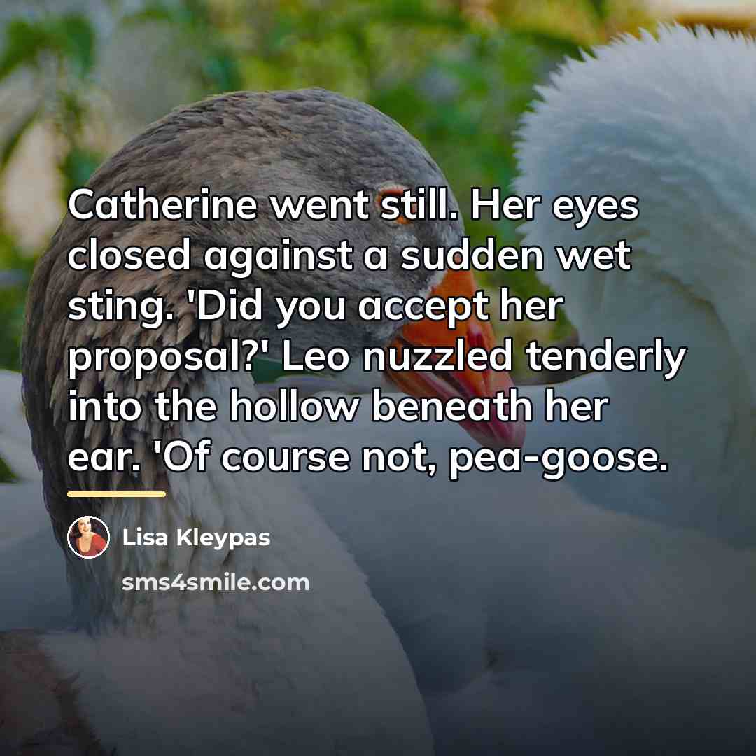 “Catherine went still. Her eyes closed against a sudden wet…” quote by Lisa Kleypas