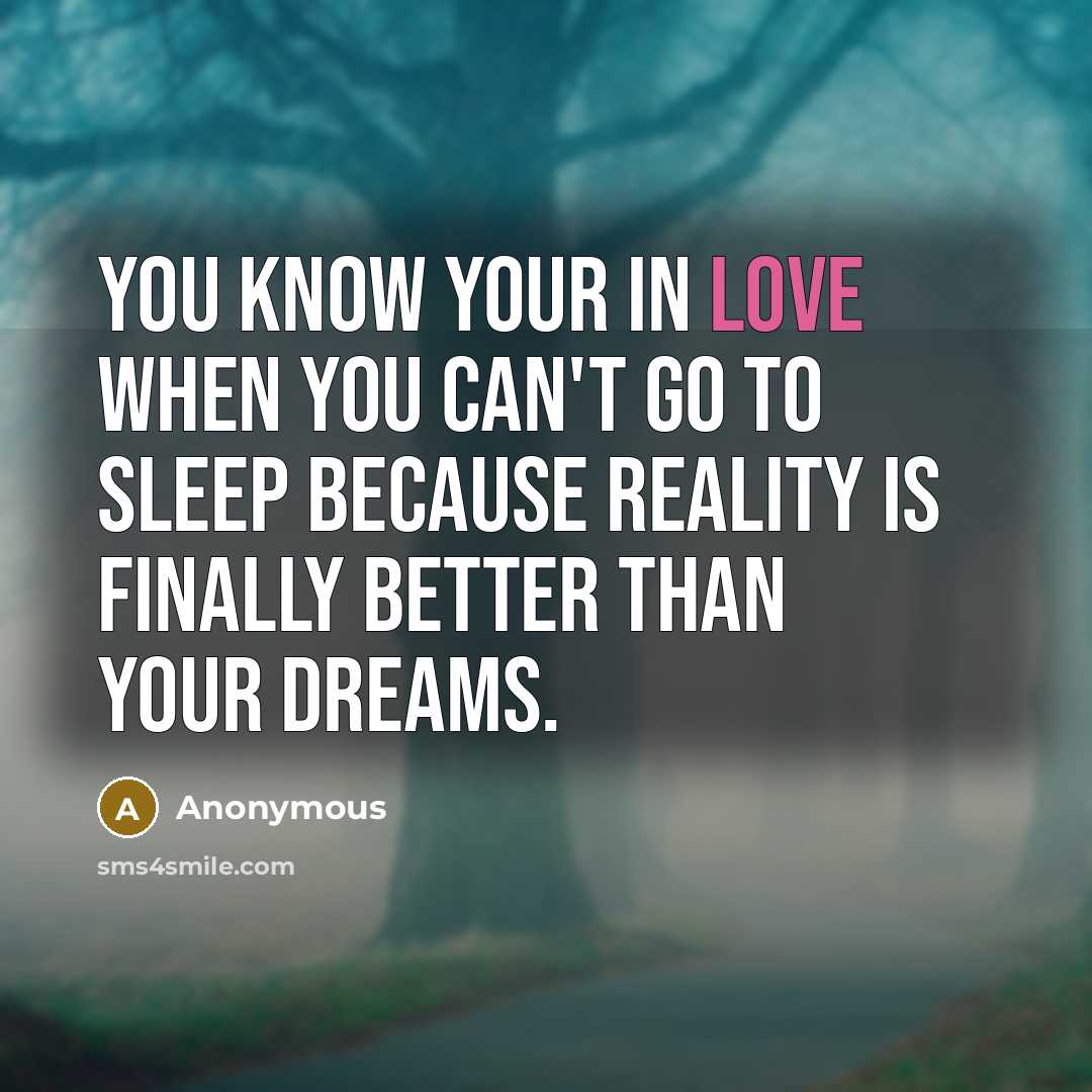 “You know your in love when you can't go to…” quote by Anonymous