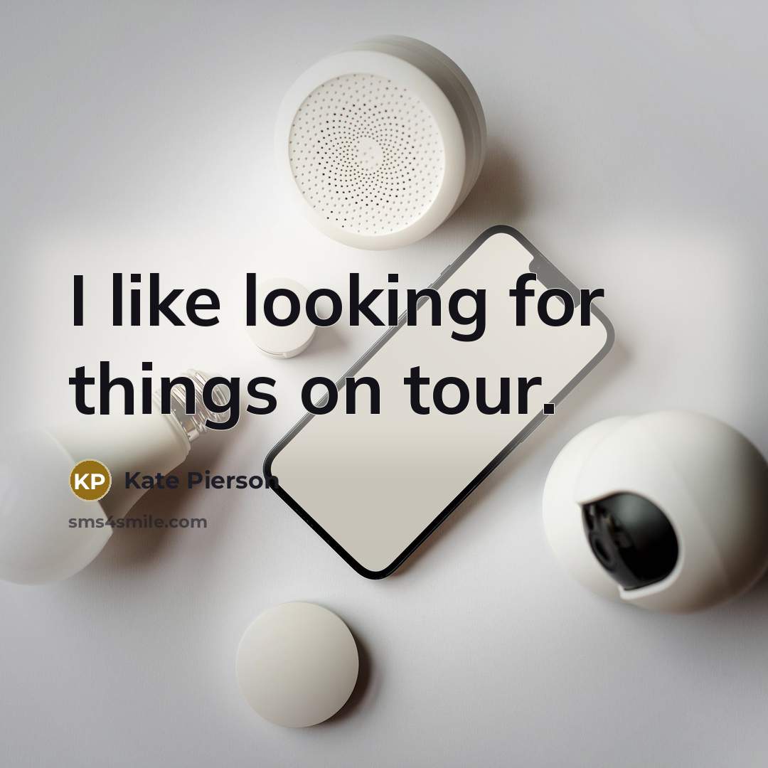 “I like looking for things on tour.…” quote by Kate Pierson