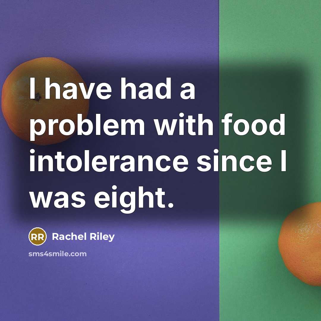 “I have had a problem with food intolerance since I…” quote by Rachel Riley