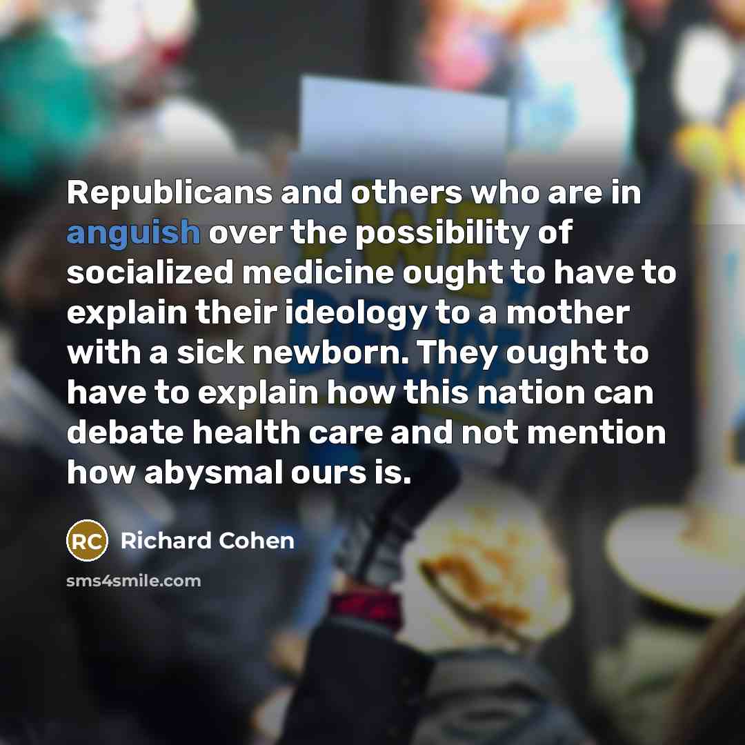 “Republicans and others who are in anguish over the possibility…” quote by Richard Cohen