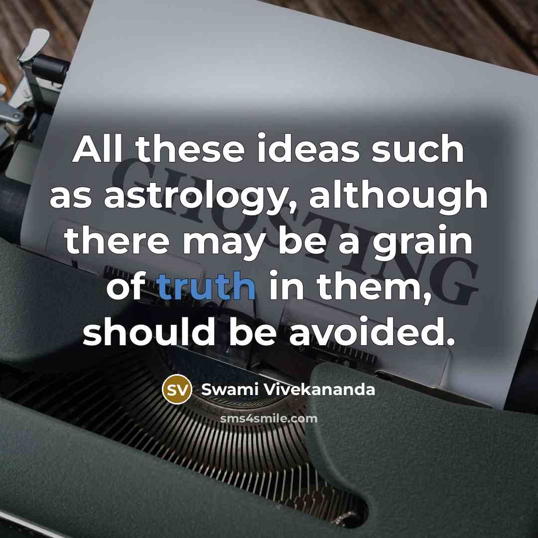 “All these ideas such as astrology, although there may be…” quote by Swami Vivekananda