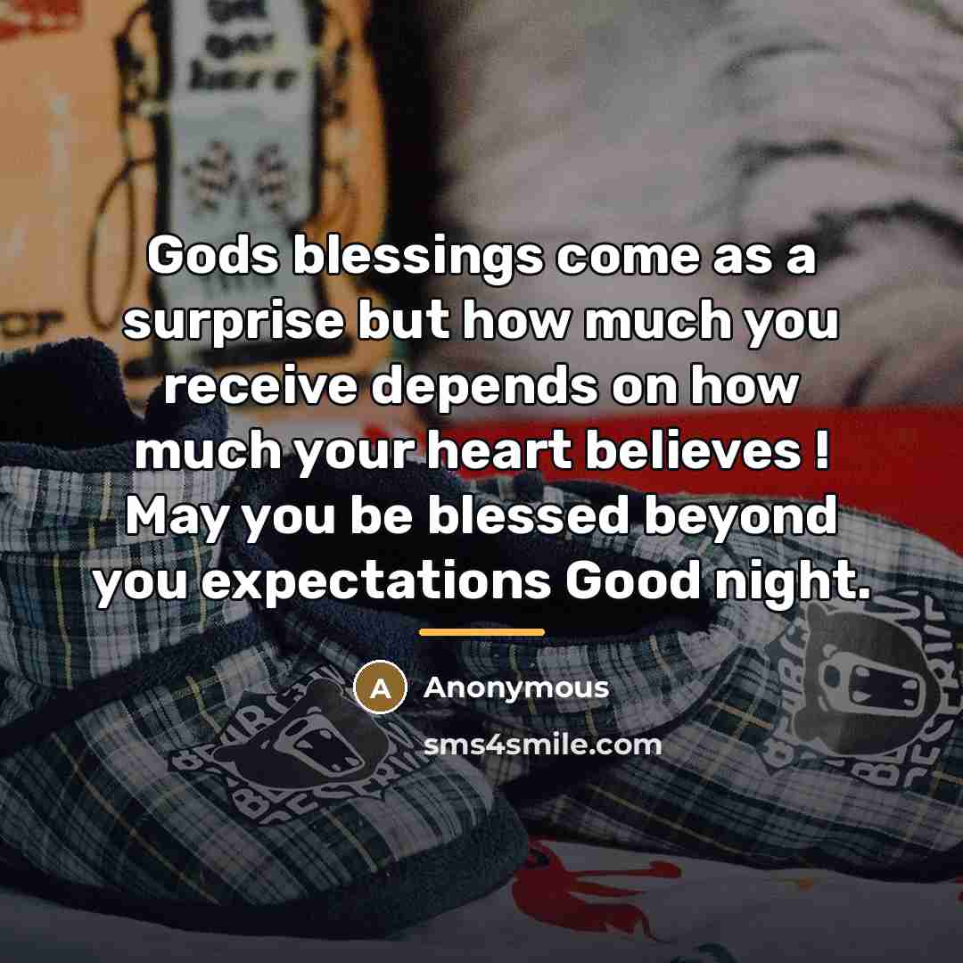 “Gods blessings come as a surprise but how much you…” quote by Anonymous