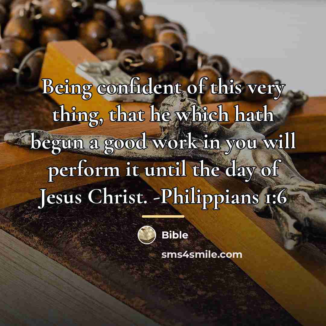 “Being confident of this very thing, that he which hath…” quote by Bible