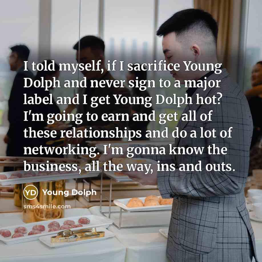 “I told myself, if I sacrifice Young Dolph and never…” quote by Young Dolph