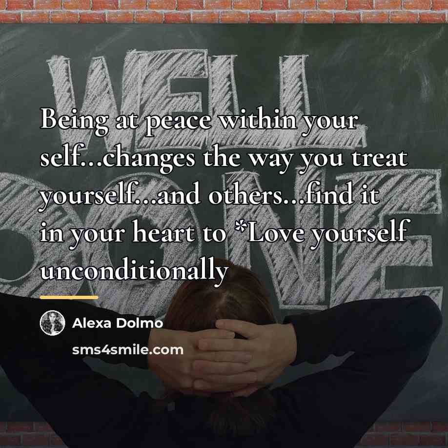 “Being at peace within your self...changes the way you treat…” quote by Alexa Dolmo