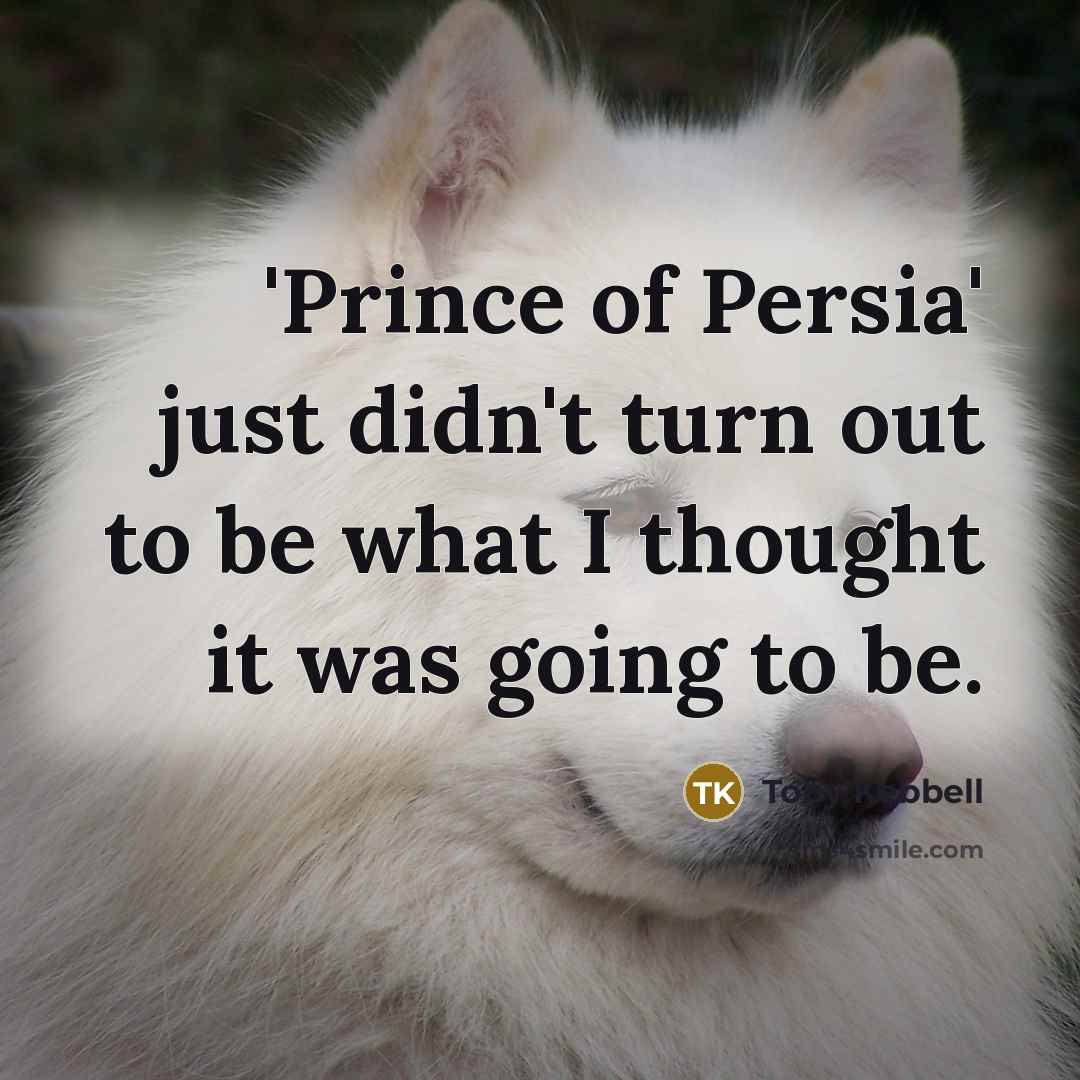 “'Prince of Persia' just didn't turn out to be what…” quote by Toby Kebbell