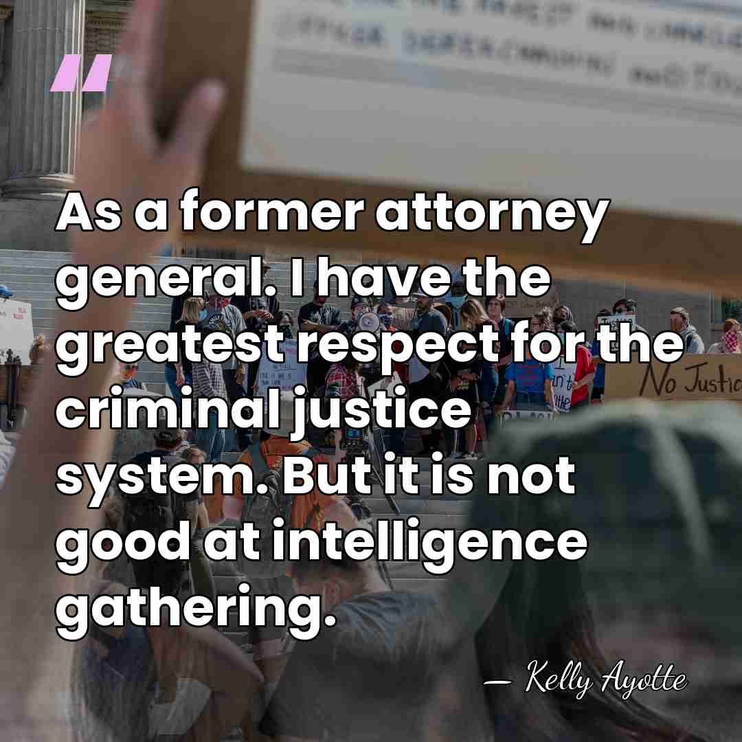 As a former attorney general. I have the greatest respect for the&hellip; - Kelly Ayotte