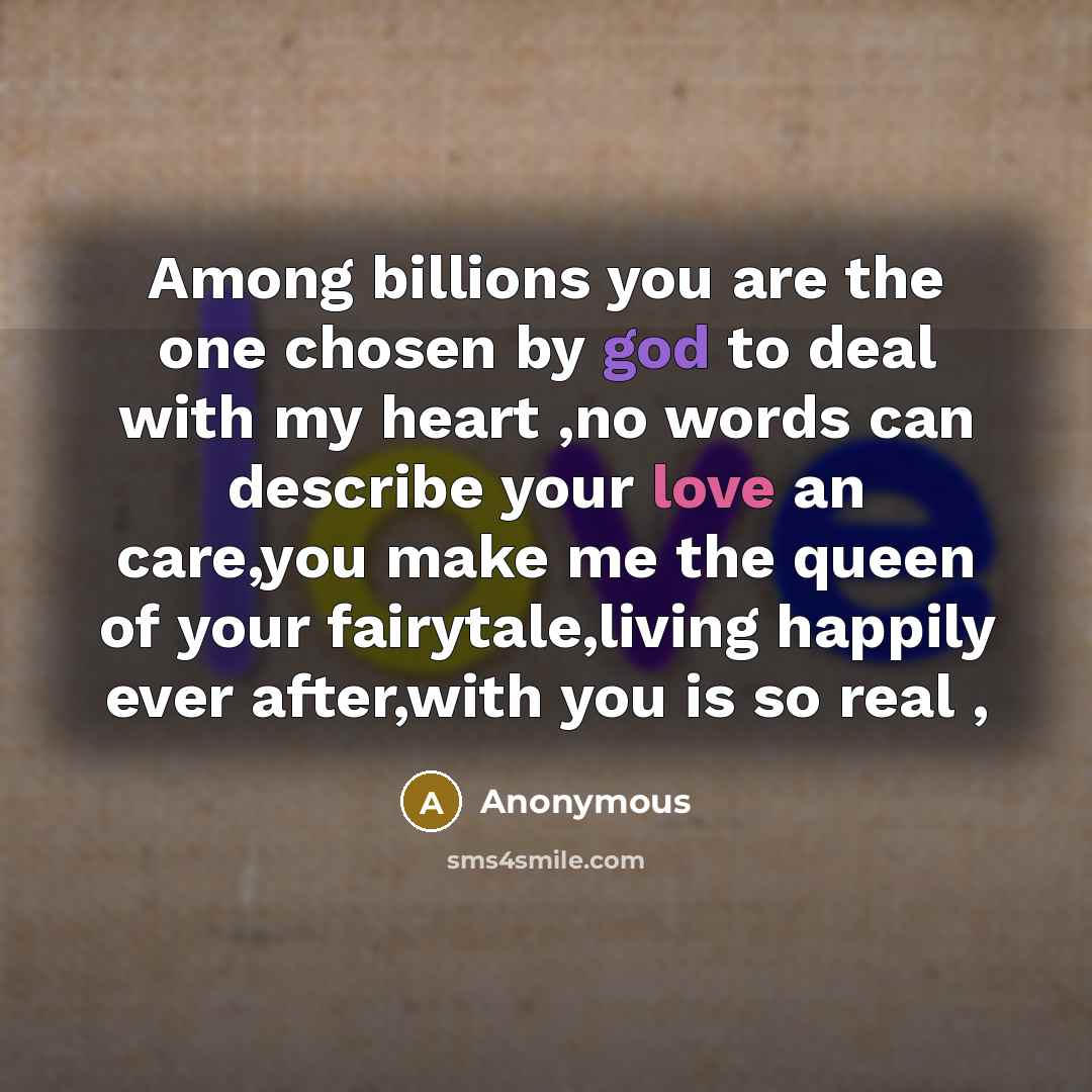 “Among billions you are the one chosen by god to…” quote by Anonymous