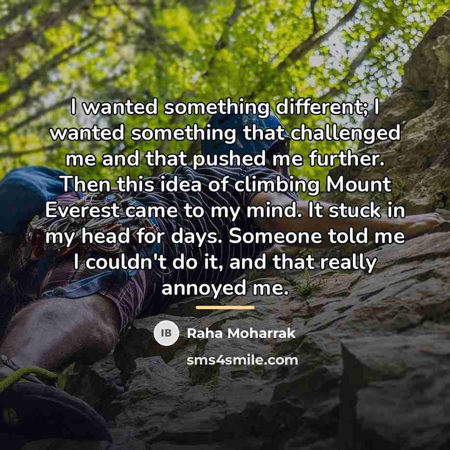 “I wanted something different; I wanted something that challenged me…” quote by Raha Moharrak
