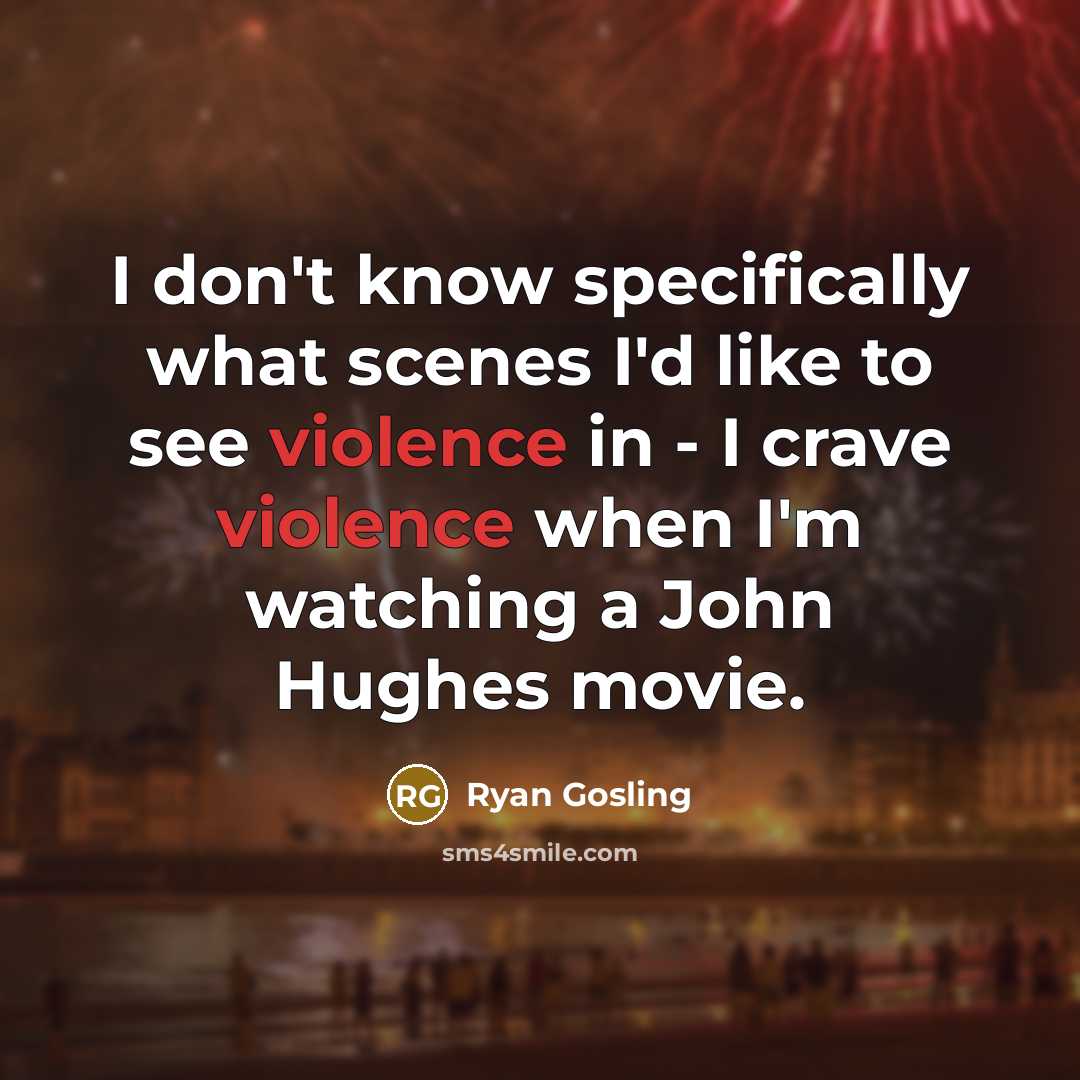 “I don't know specifically what scenes I'd like to see…” quote by Ryan Gosling