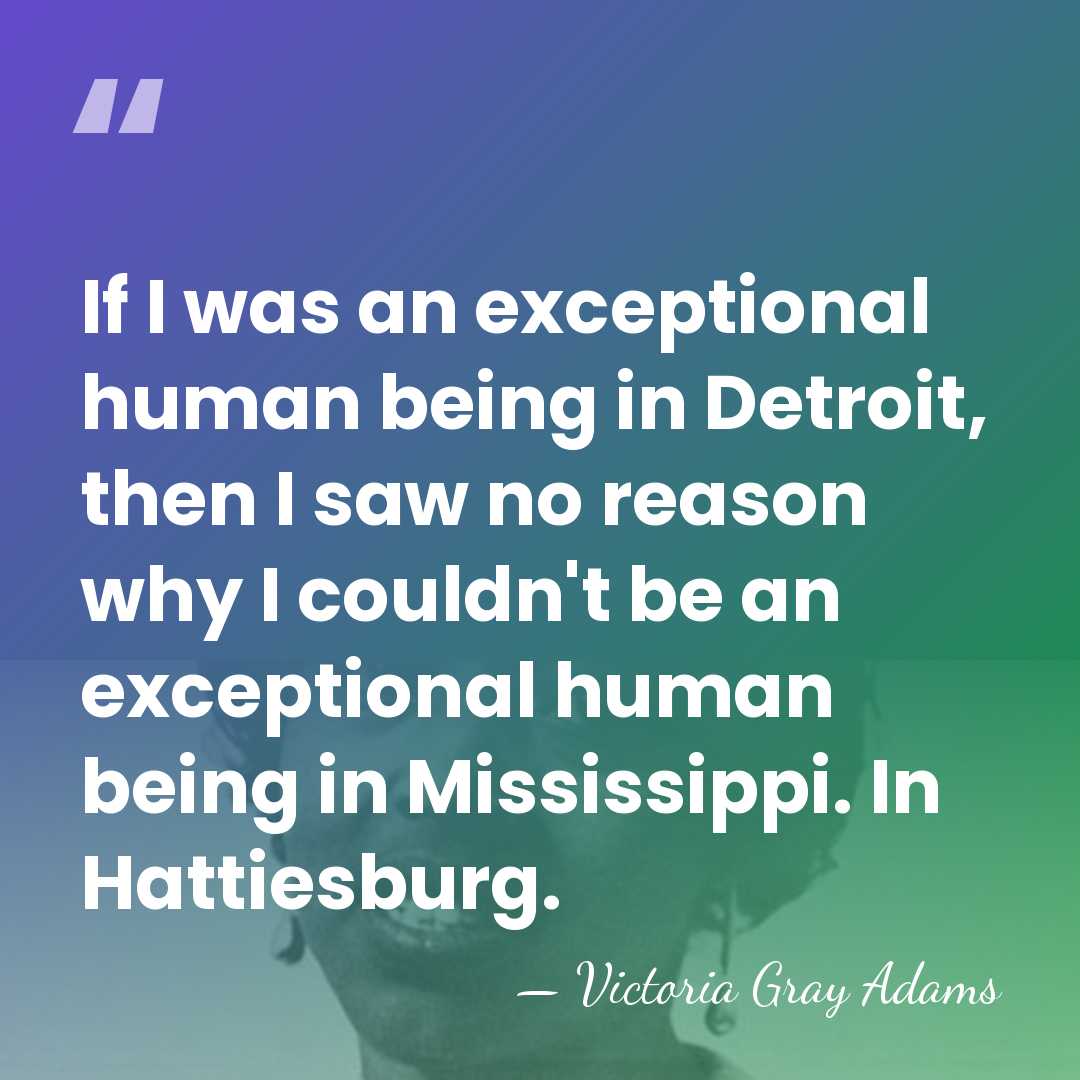 If I was an exceptional human being in Detroit, then I saw&hellip; - Victoria Gray Adams