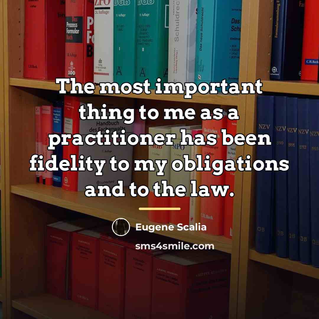 “The most important thing to me as a practitioner has…” quote by Eugene Scalia