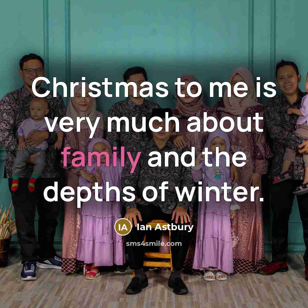 “Christmas to me is very much about family and the…” quote by Ian Astbury