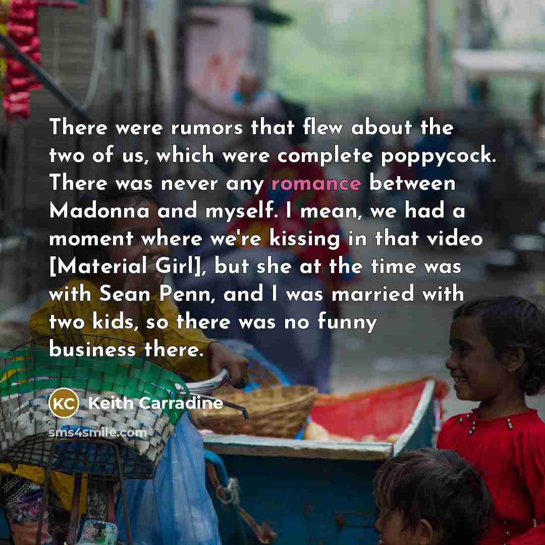 “There were rumors that flew about the two of us,…” quote by Keith Carradine