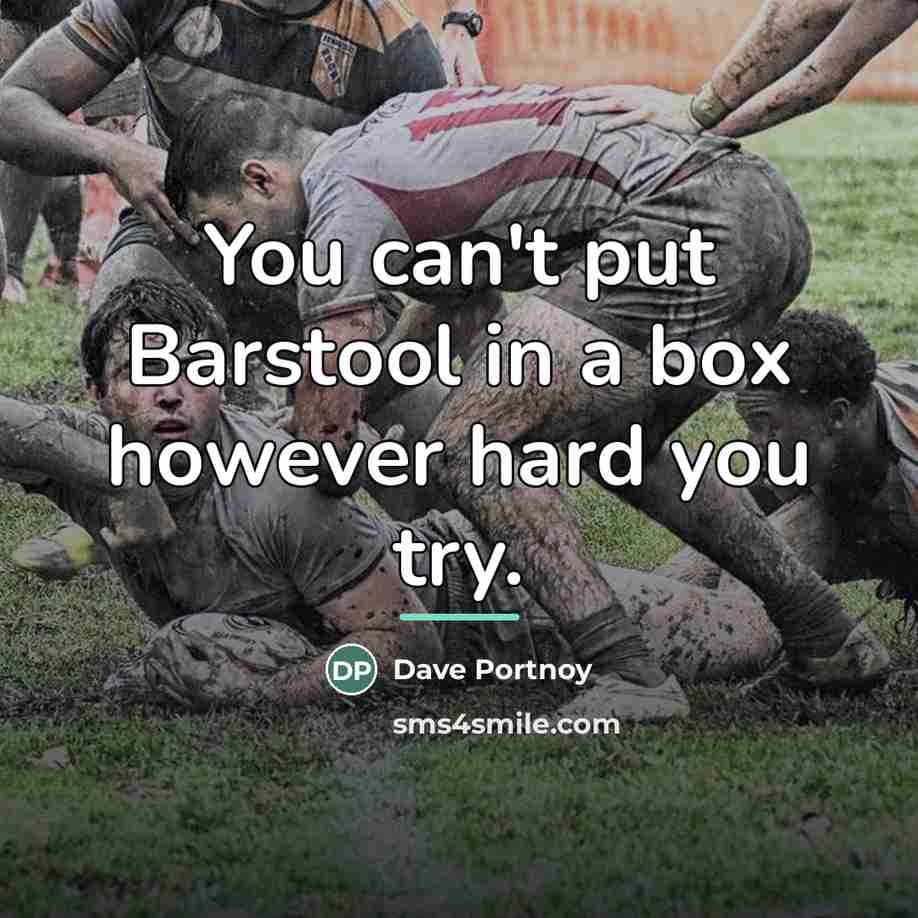 “You can't put Barstool in a box however hard you…” quote by Dave Portnoy