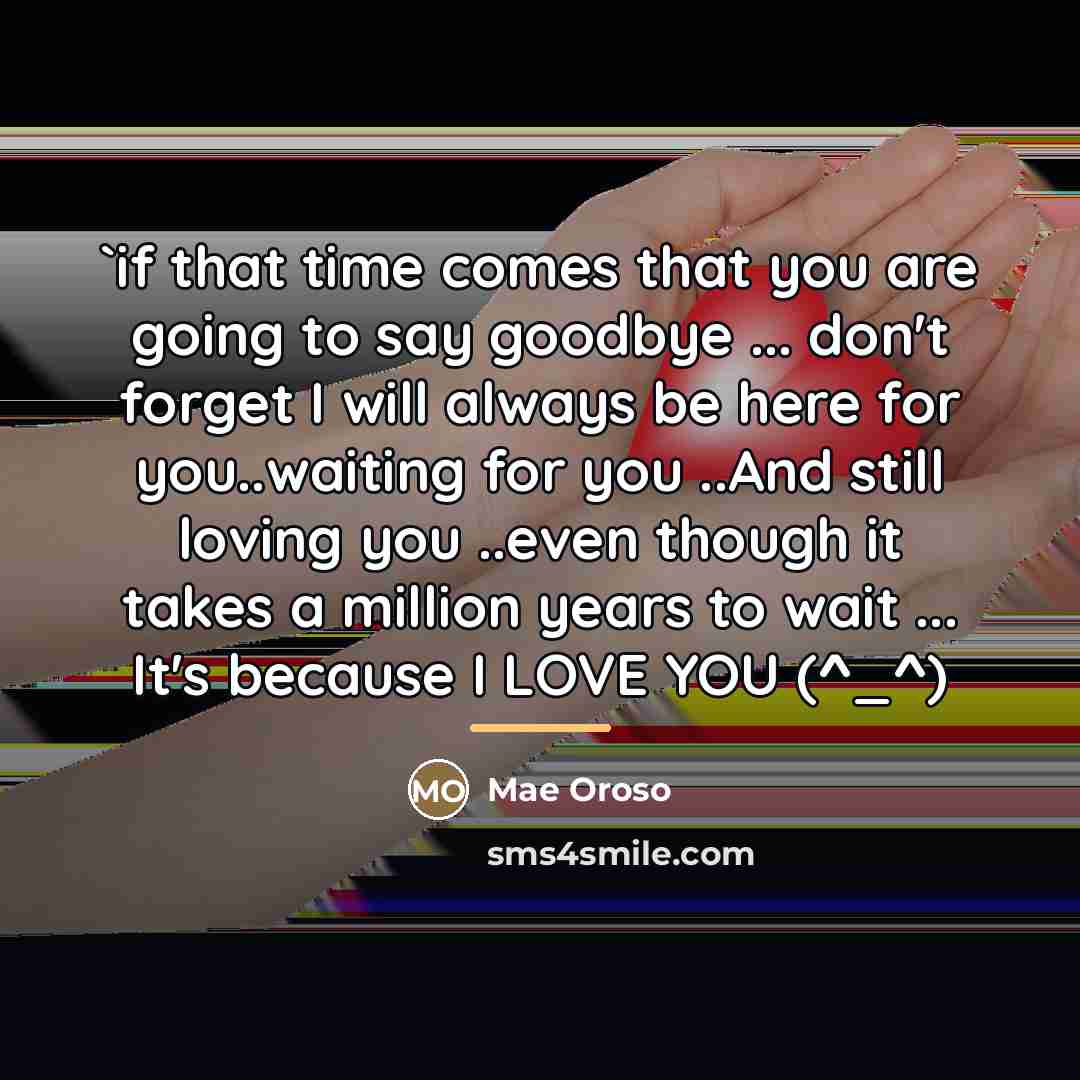 “`if that time comes that you are going to say…” quote by Mae Oroso