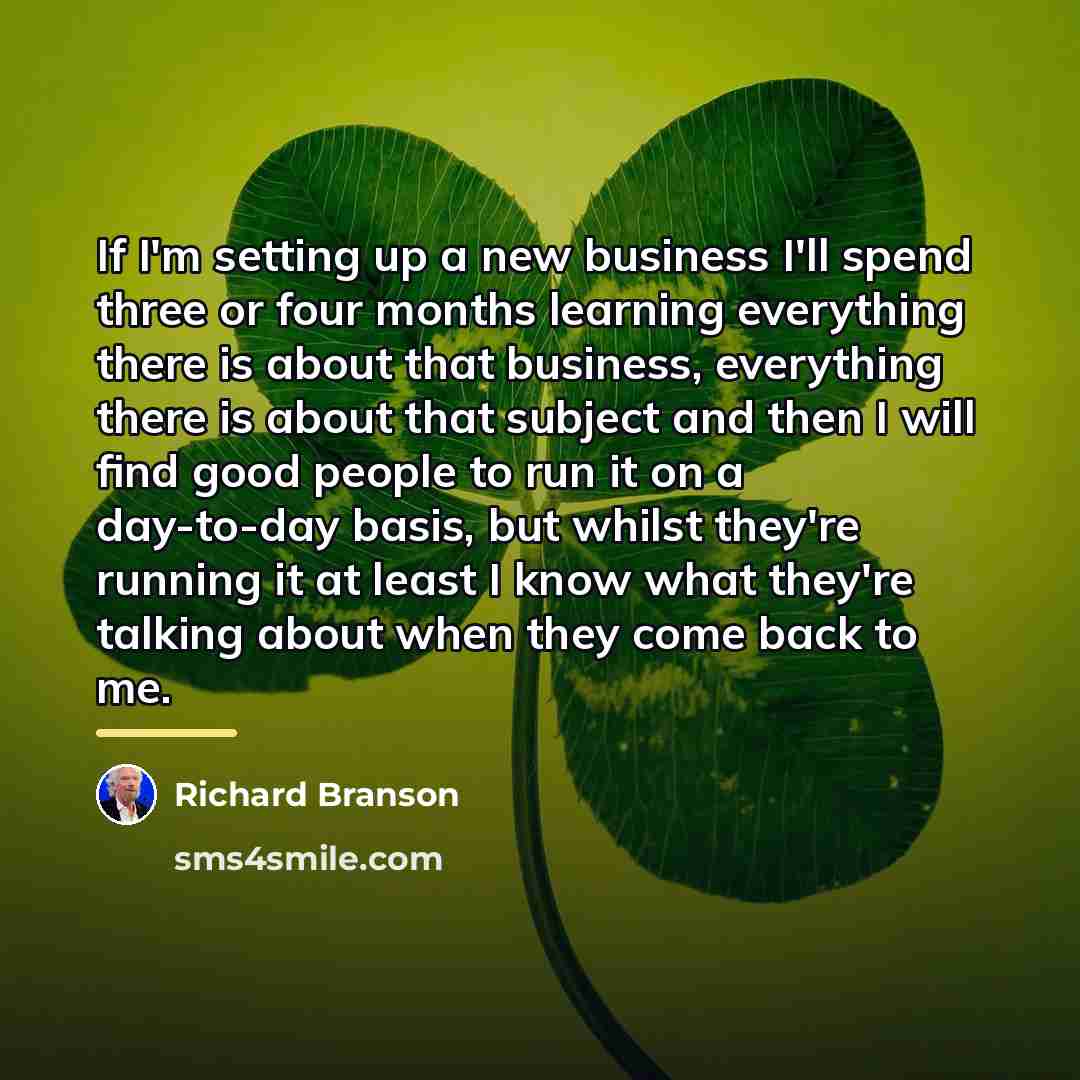 “If I'm setting up a new business I'll spend three…” quote by Richard Branson