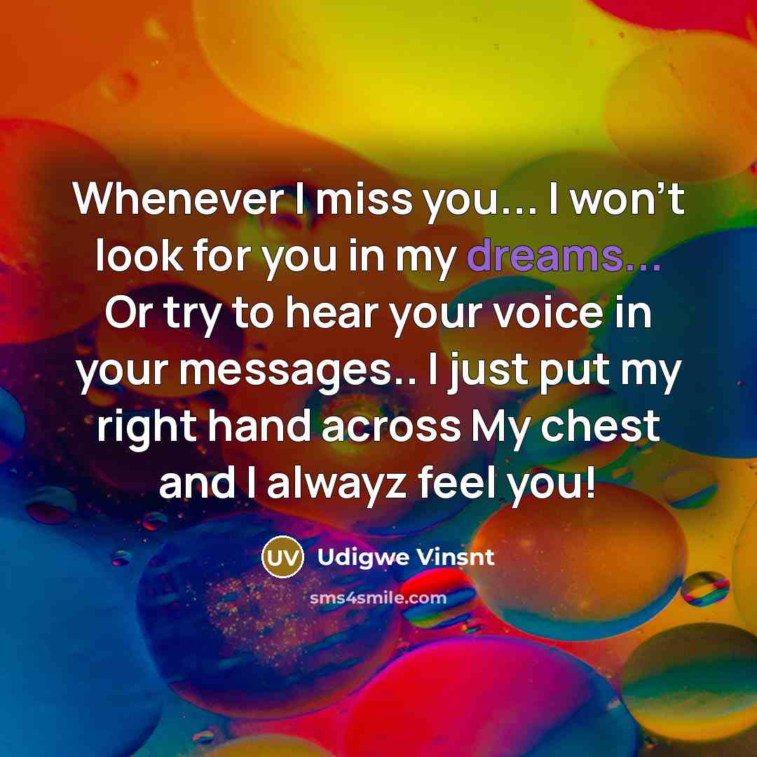 “Whenever I miss you... I won't look for you in…” quote by Udigwe Vinsnt