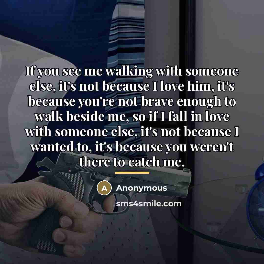 “If you see me walking with someone else, it's not…” quote by Anonymous